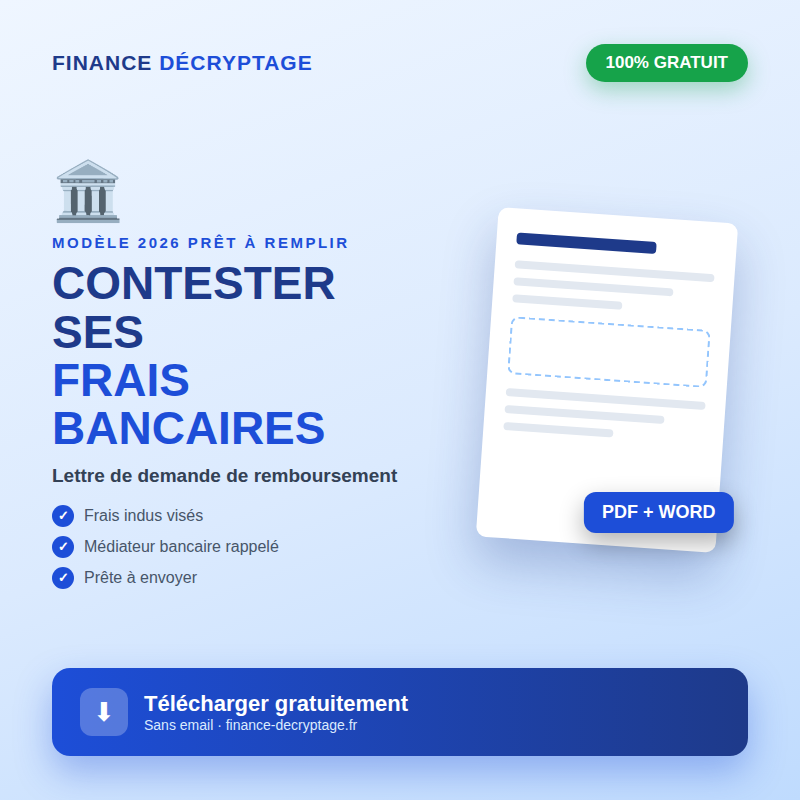 Lettre de contestation de frais bancaires à télécharger